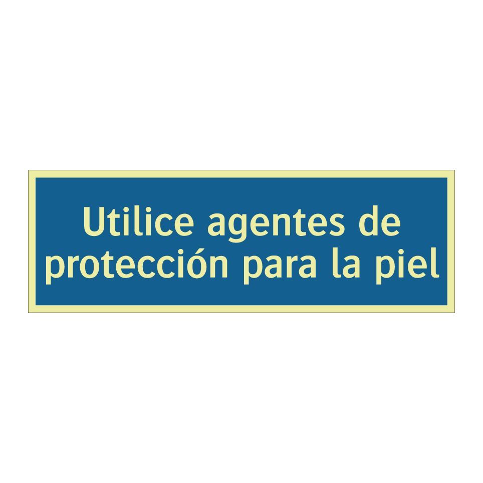 Utilice agentes de protección para la piel