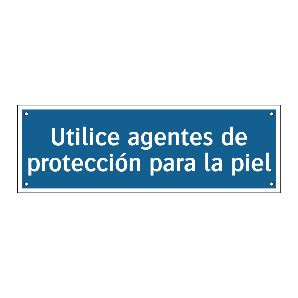 Utilice agentes de protección para la piel