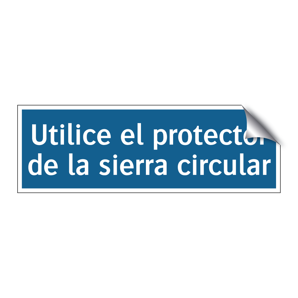 Utilice el protector de la sierra circular