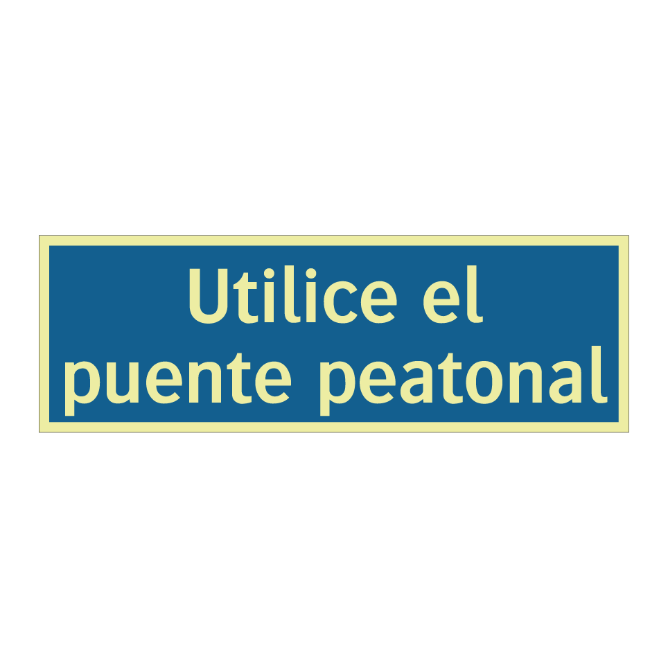 Utilice el puente peatonal