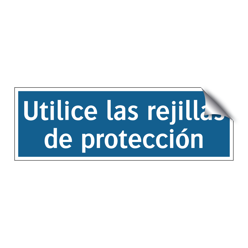 Utilice las rejillas de protección
