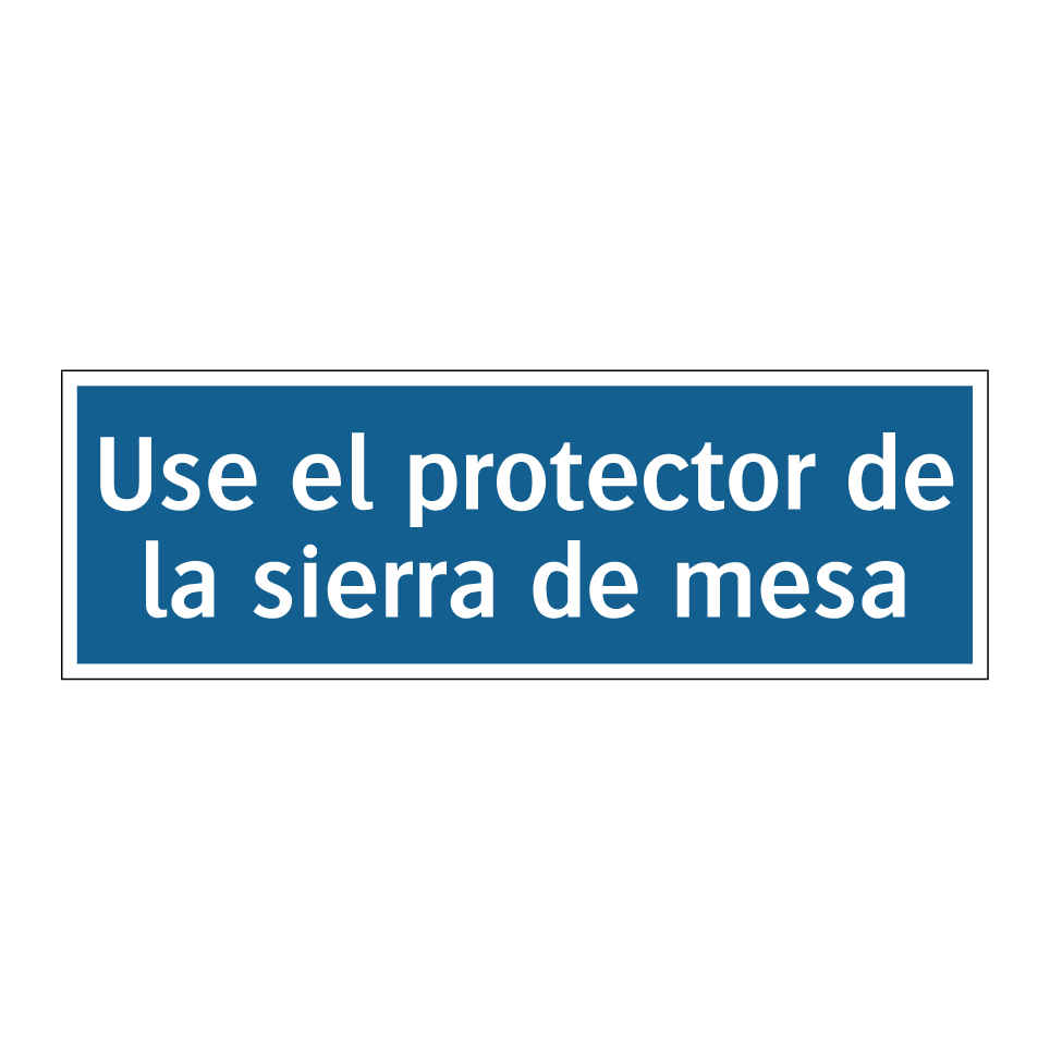 Use el protector de la sierra de mesa