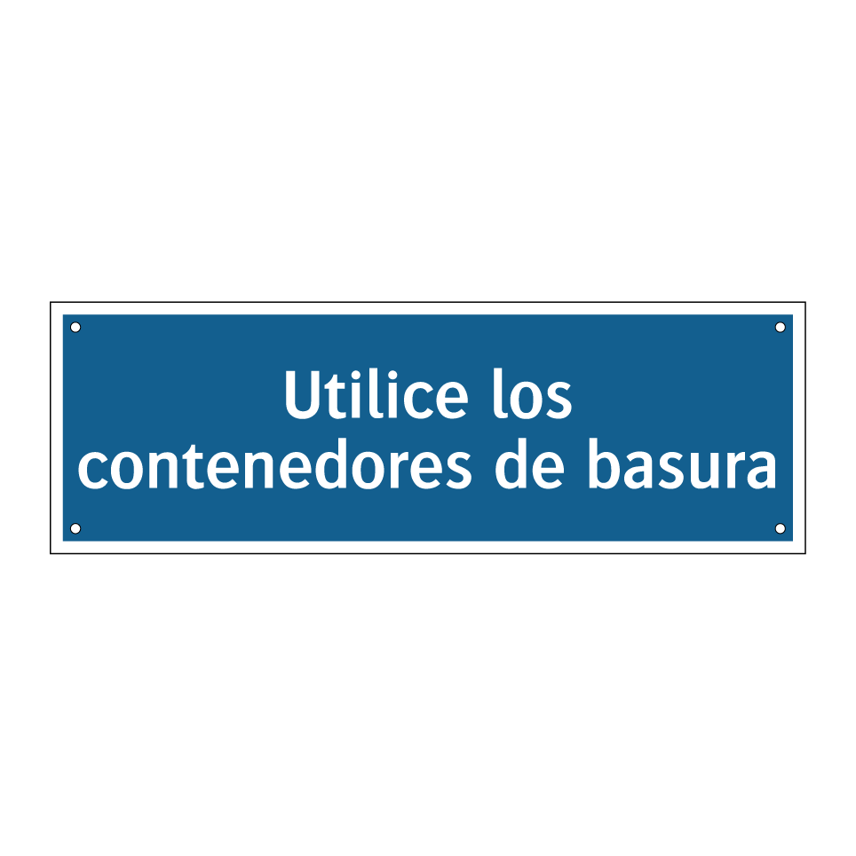 Utilice los contenedores de basura
