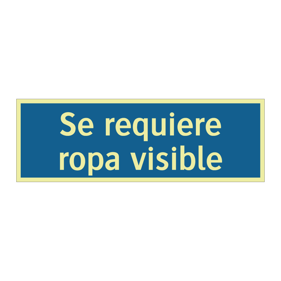 Se requiere ropa visible