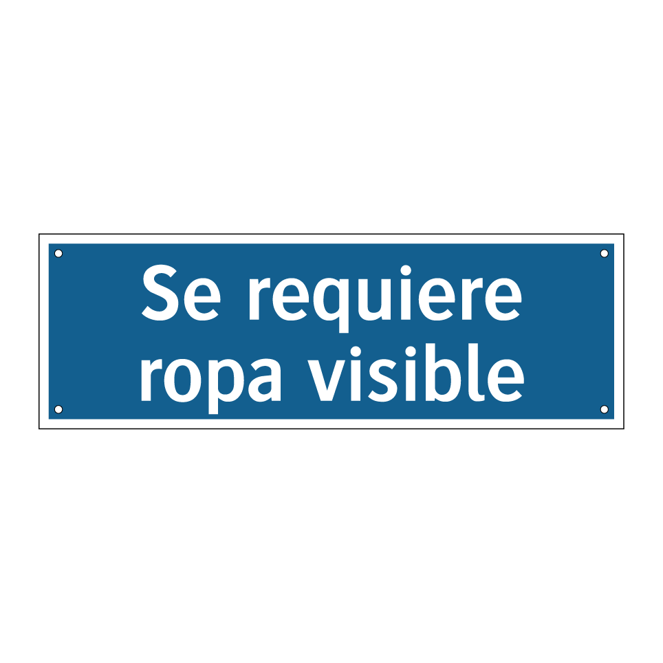 Se requiere ropa visible