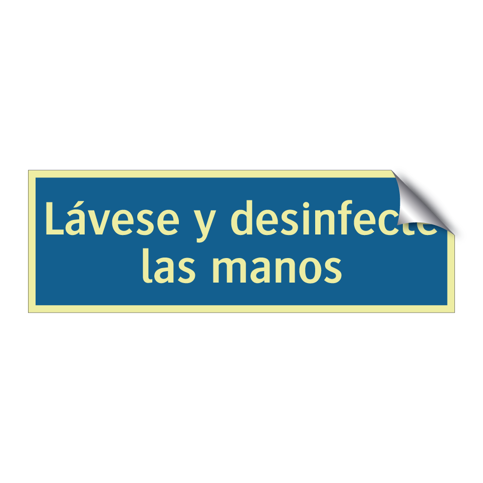 Lávese y desinfecte las manos