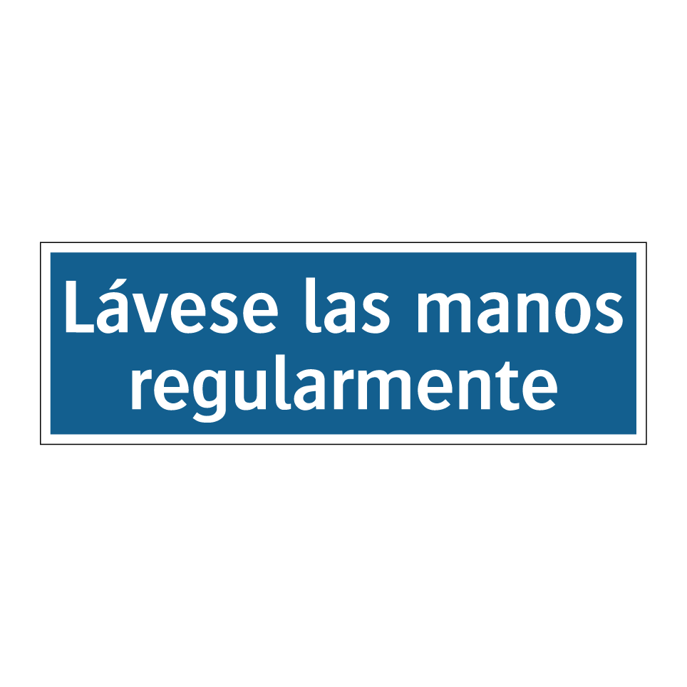 Lávese las manos regularmente