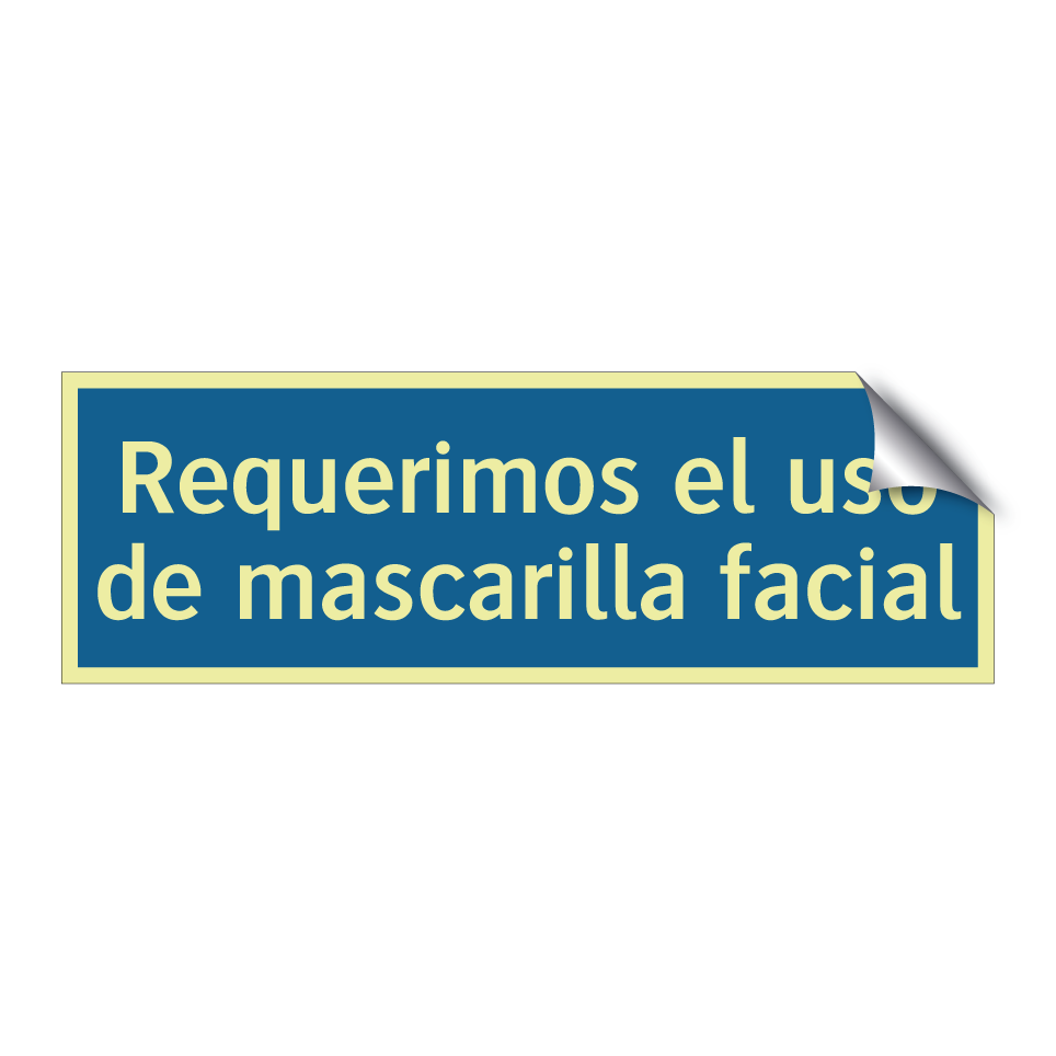 Requerimos el uso de mascarilla facial