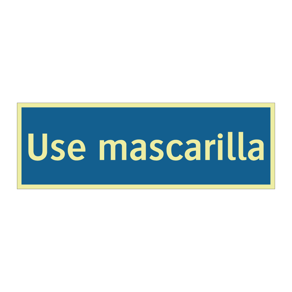 Use mascarilla