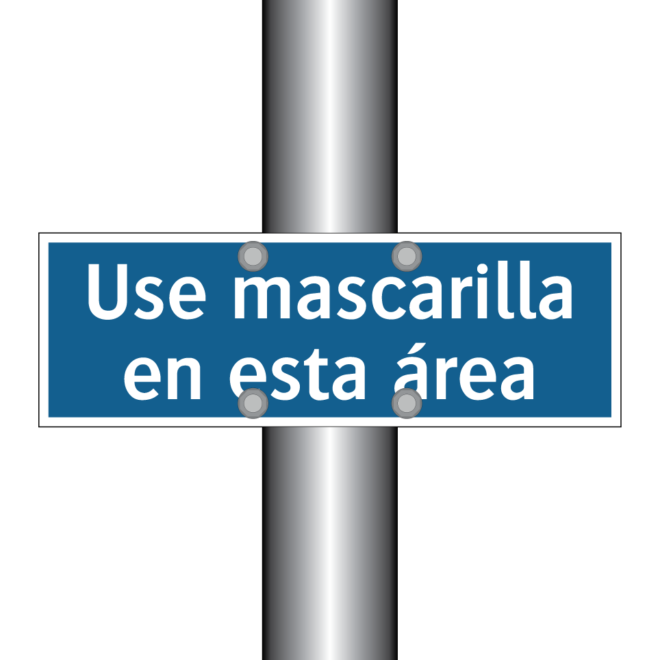 Use mascarilla en esta área