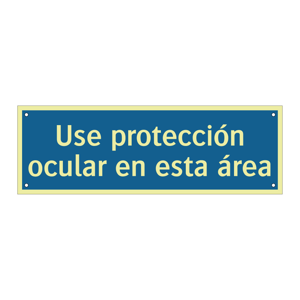 Use protección ocular en esta área