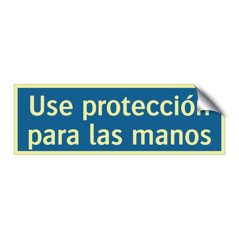 Use protección para las manos