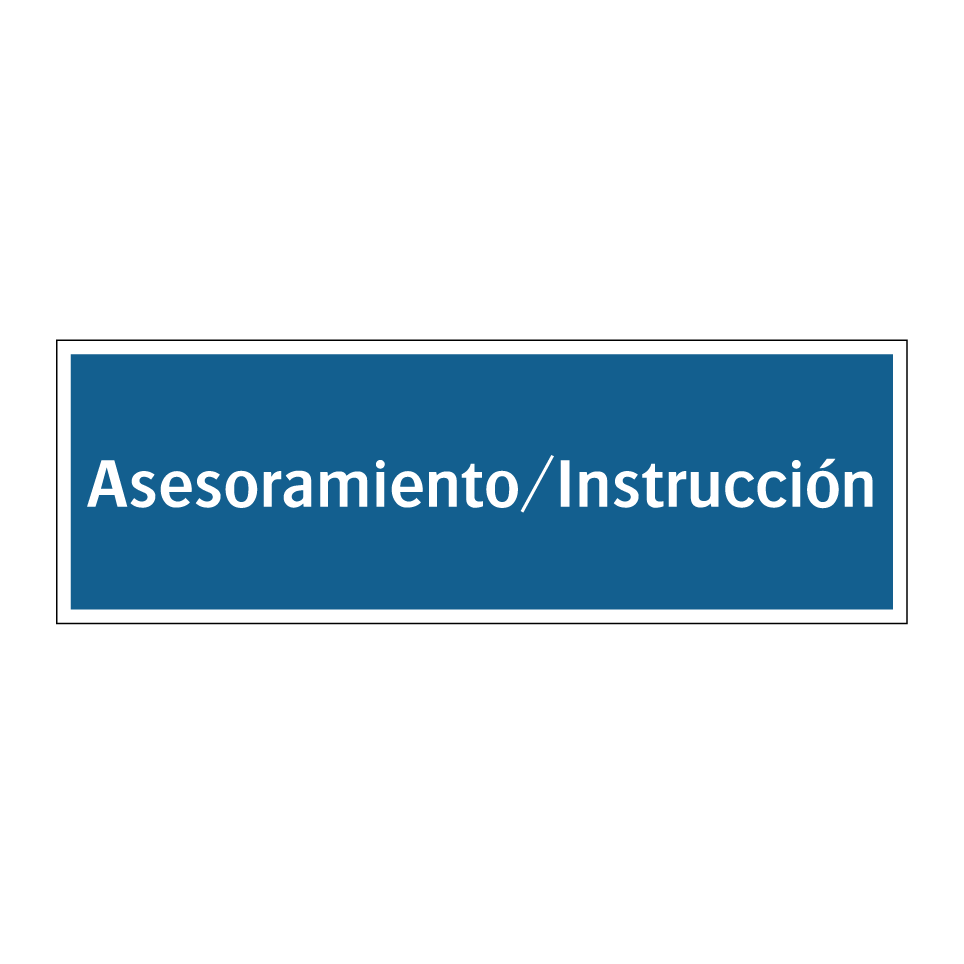 Asesoramiento/Instrucción