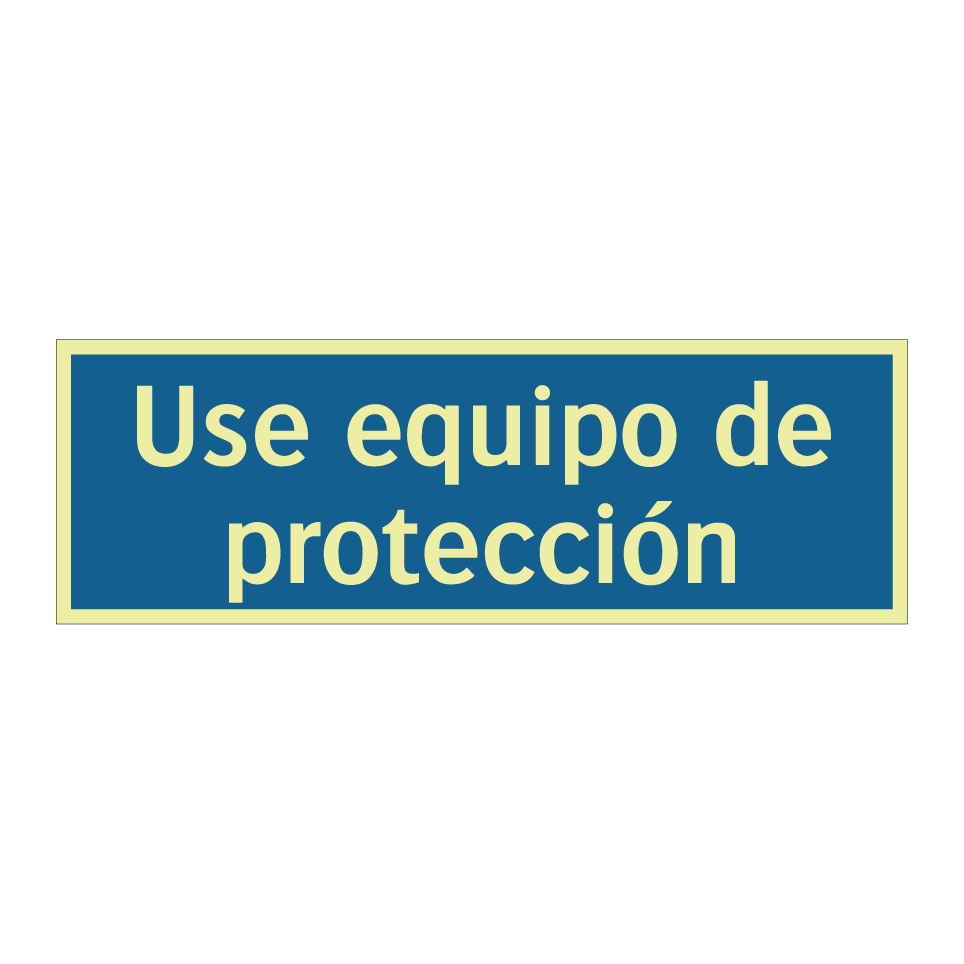Use equipo de protección