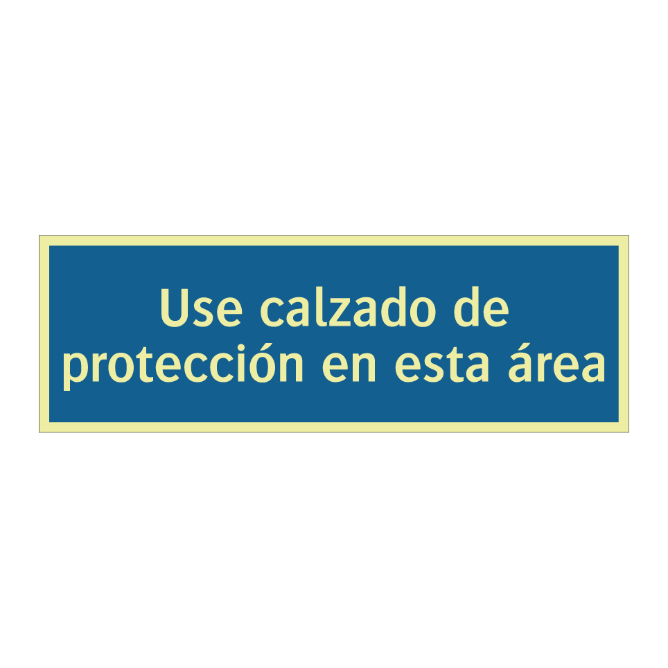 Use calzado de protección en esta área