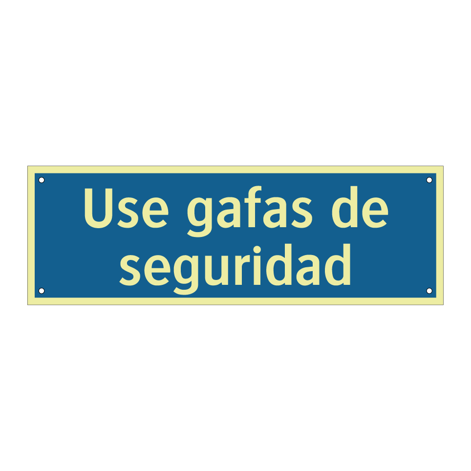 Use gafas de seguridad