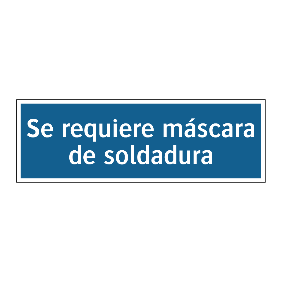 Se requiere máscara de soldadura