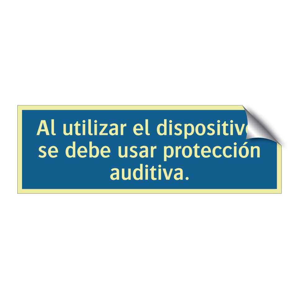 Al utilizar el dispositivo, se debe usar protección auditiva.
