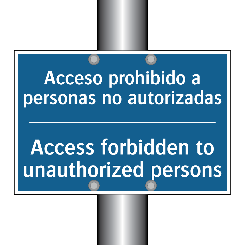 Acceso prohibido a personas no  /.../ - Access forbidden to unauthorized  /.../