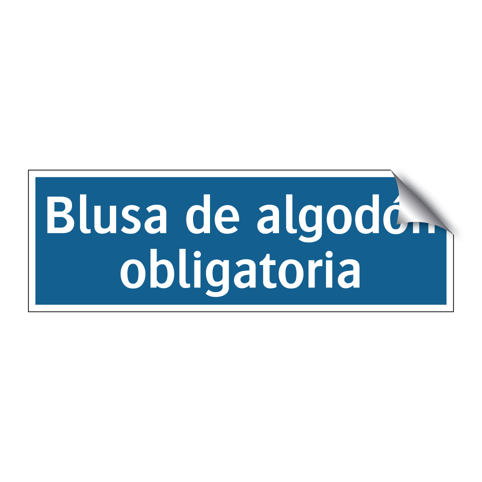 Blusa de algodón obligatoria