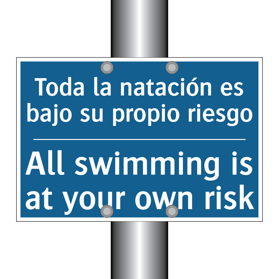 Toda la natación es bajo su propio  /.../ - All swimming is at your own risk /.../