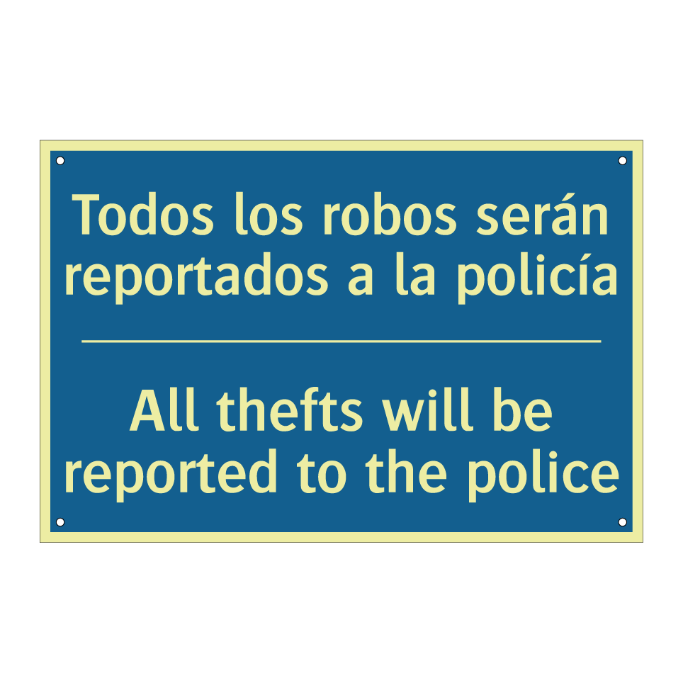 Todos los robos serán reportados  /.../ - All thefts will be reported to  /.../