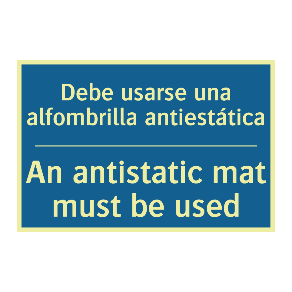 Debe usarse una alfombrilla antiestática /.../ - An antistatic mat must be used