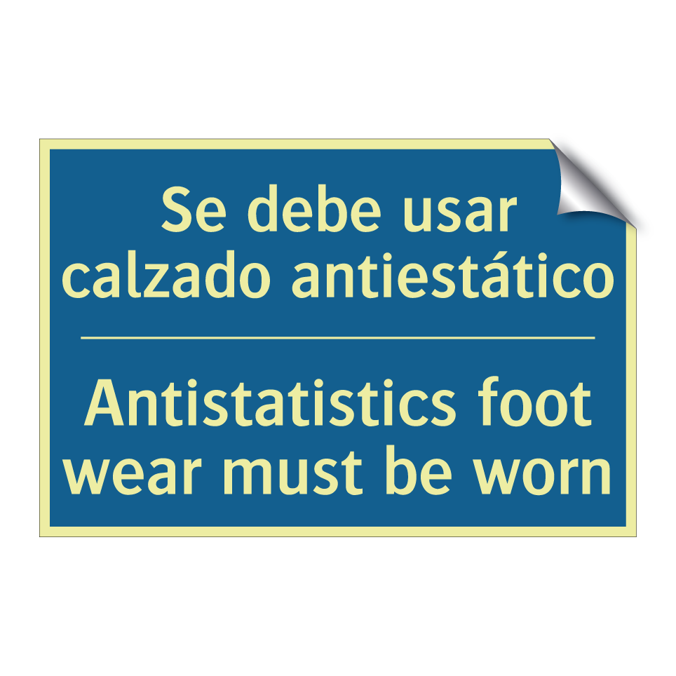 Se debe usar calzado antiestático /.../ - Antistatistics foot wear must  /.../