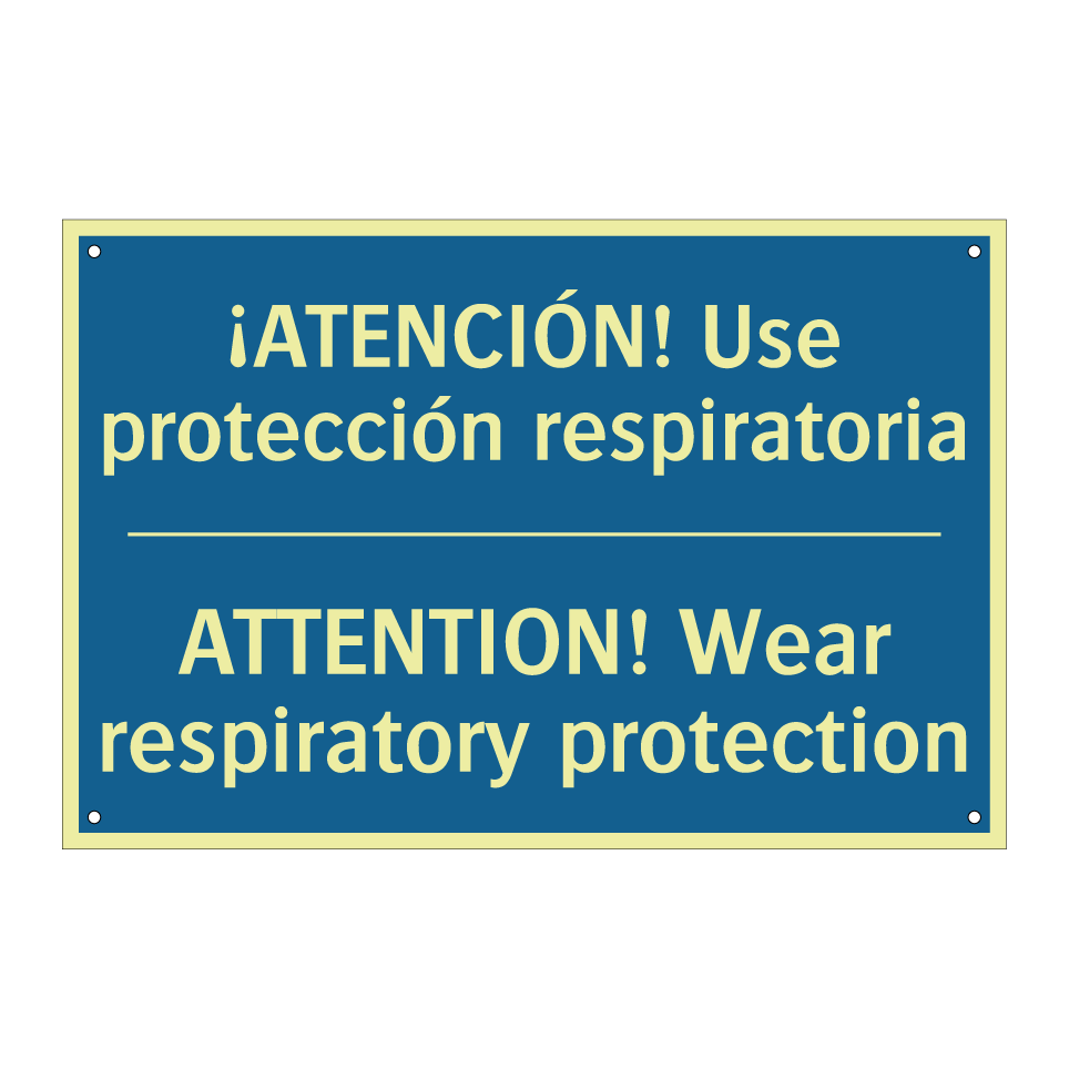 ¡ATENCIÓN! Use protección respiratoria /.../ - ATTENTION! Wear respiratory protection /.../