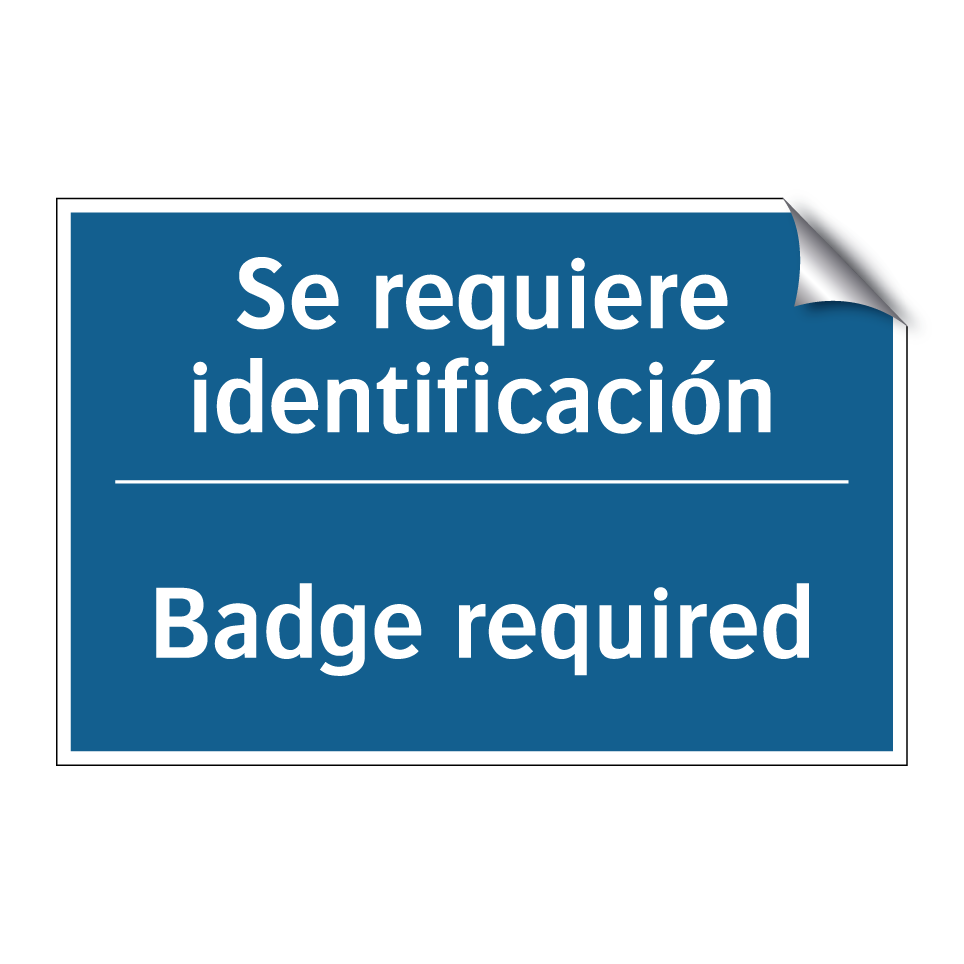Se requiere identificación - Badge required