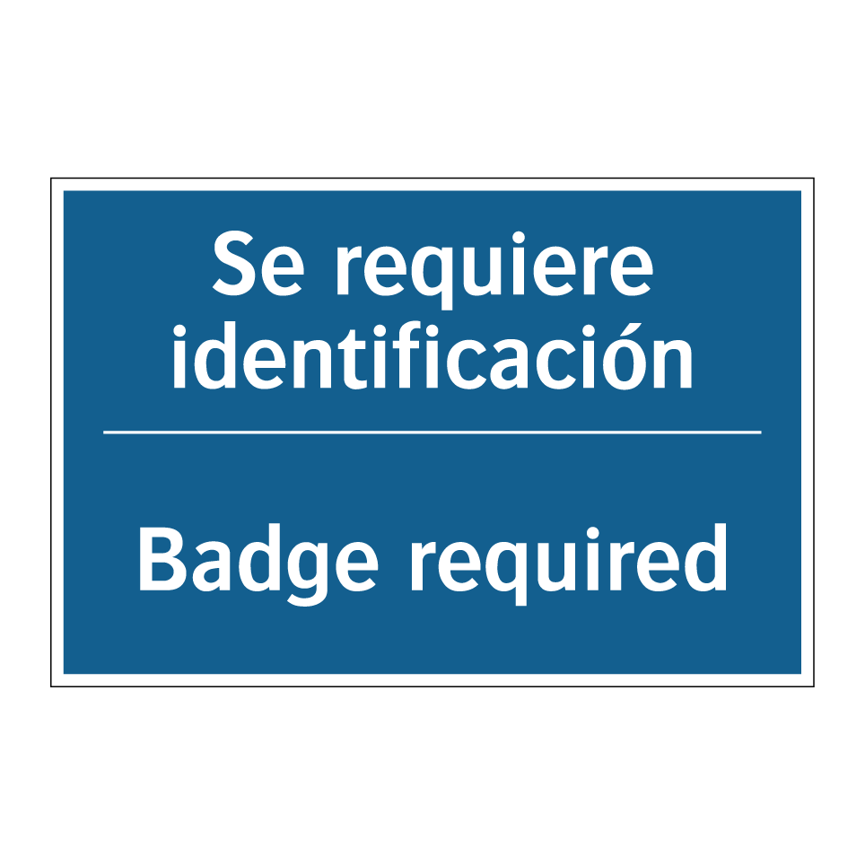 Se requiere identificación - Badge required