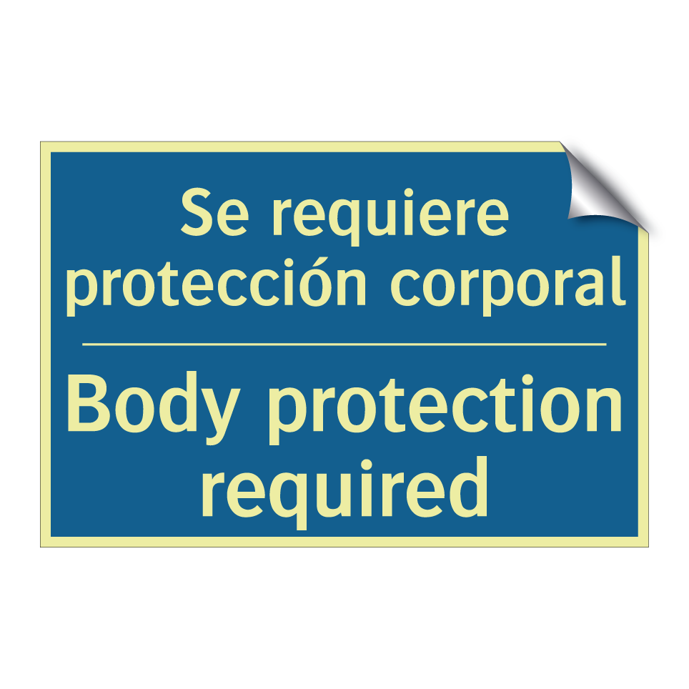 Se requiere protección corporal /.../ - Body protection required