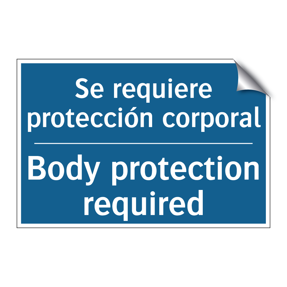 Se requiere protección corporal /.../ - Body protection required