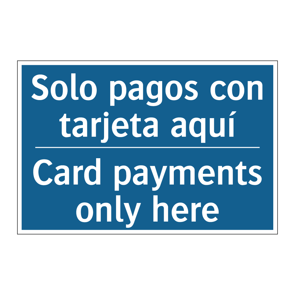 Solo pagos con tarjeta aquí - Card payments only here