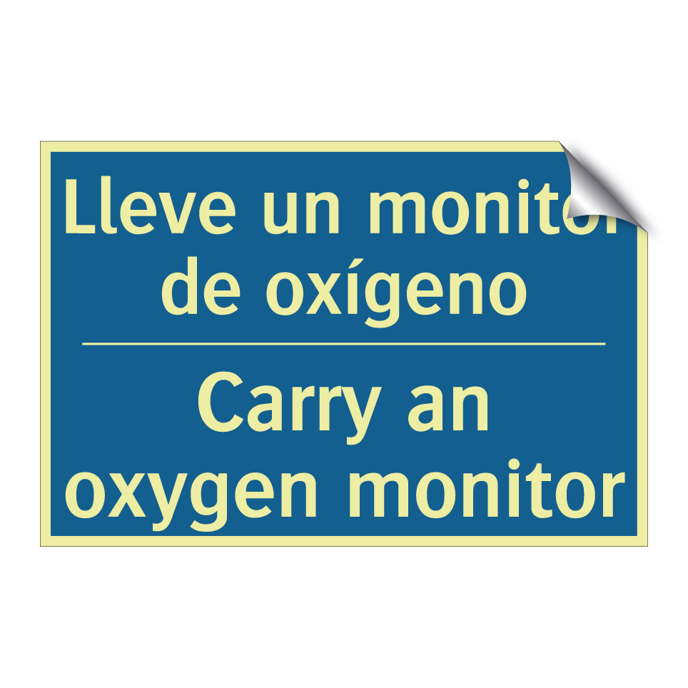 Lleve un monitor de oxígeno - Carry an oxygen monitor