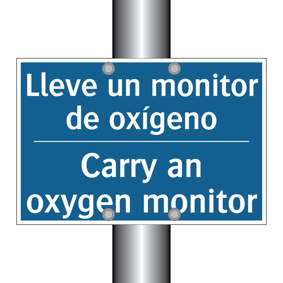 Lleve un monitor de oxígeno - Carry an oxygen monitor