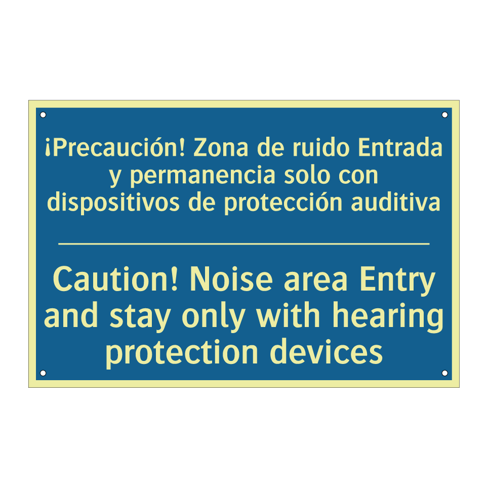 ¡Precaución! Zona de ruido Entrada  /.../ - Caution! Noise area Entry and  /.../