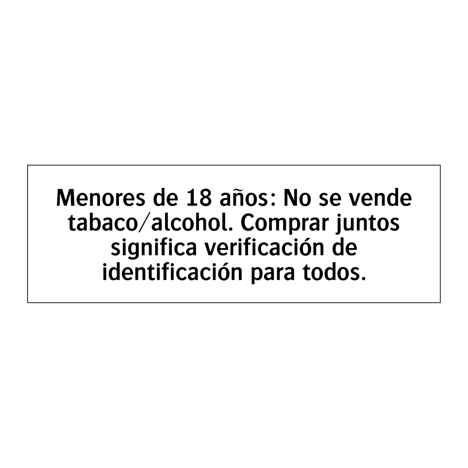 Menores de 18 años: No se vende tabaco/alcohol. Comprar juntos significa verificación de identificación para todos.