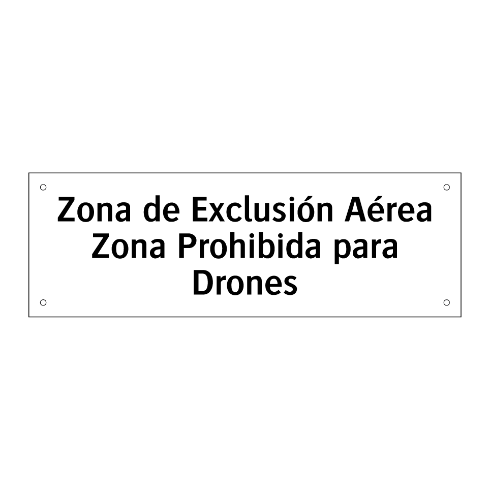 Zona de Exclusión Aérea Zona Prohibida para Drones