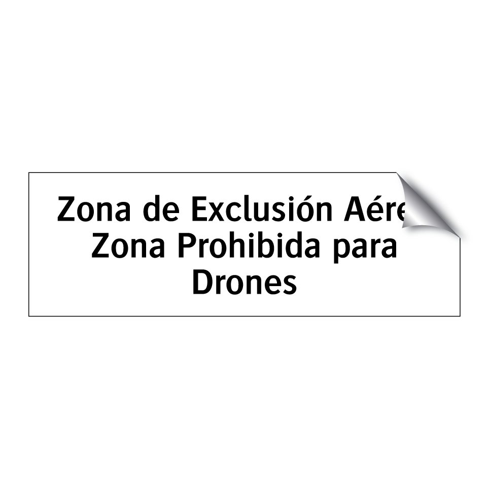 Zona de Exclusión Aérea Zona Prohibida para Drones