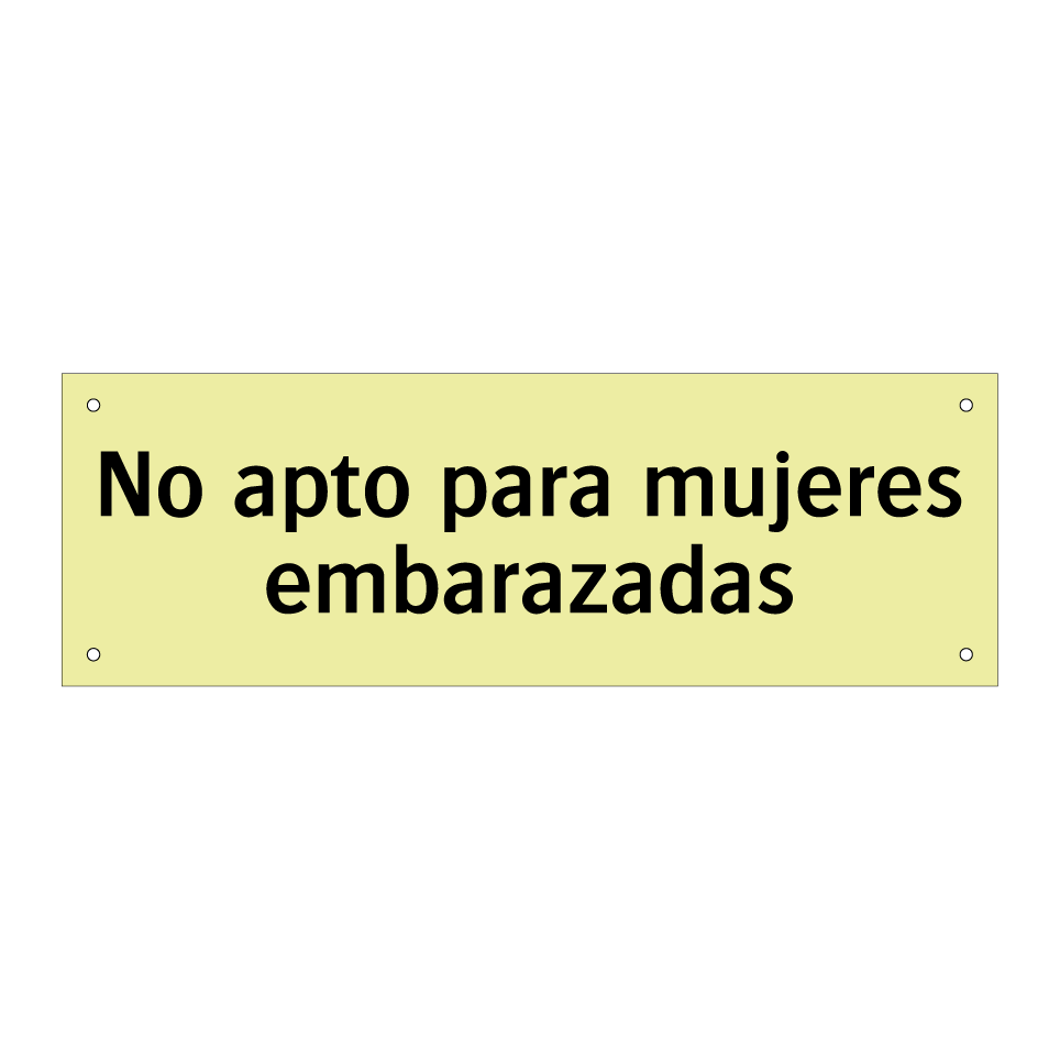 No apto para mujeres embarazadas