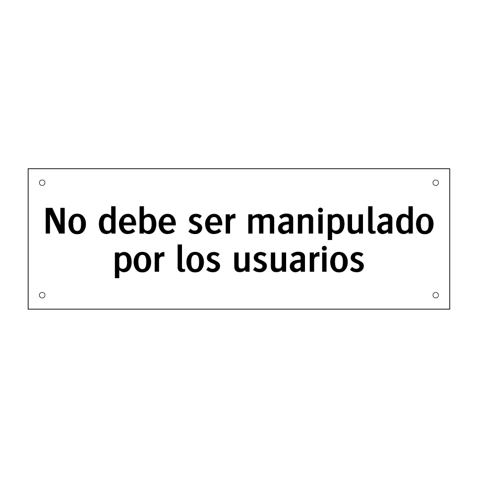No debe ser manipulado por los usuarios