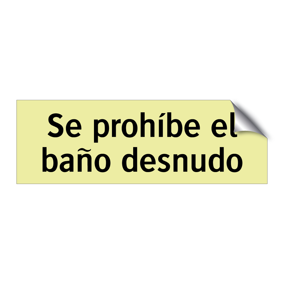 Se prohíbe el baño desnudo