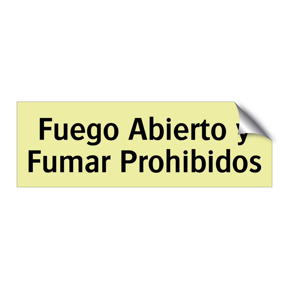 Fuego Abierto y Fumar Prohibidos