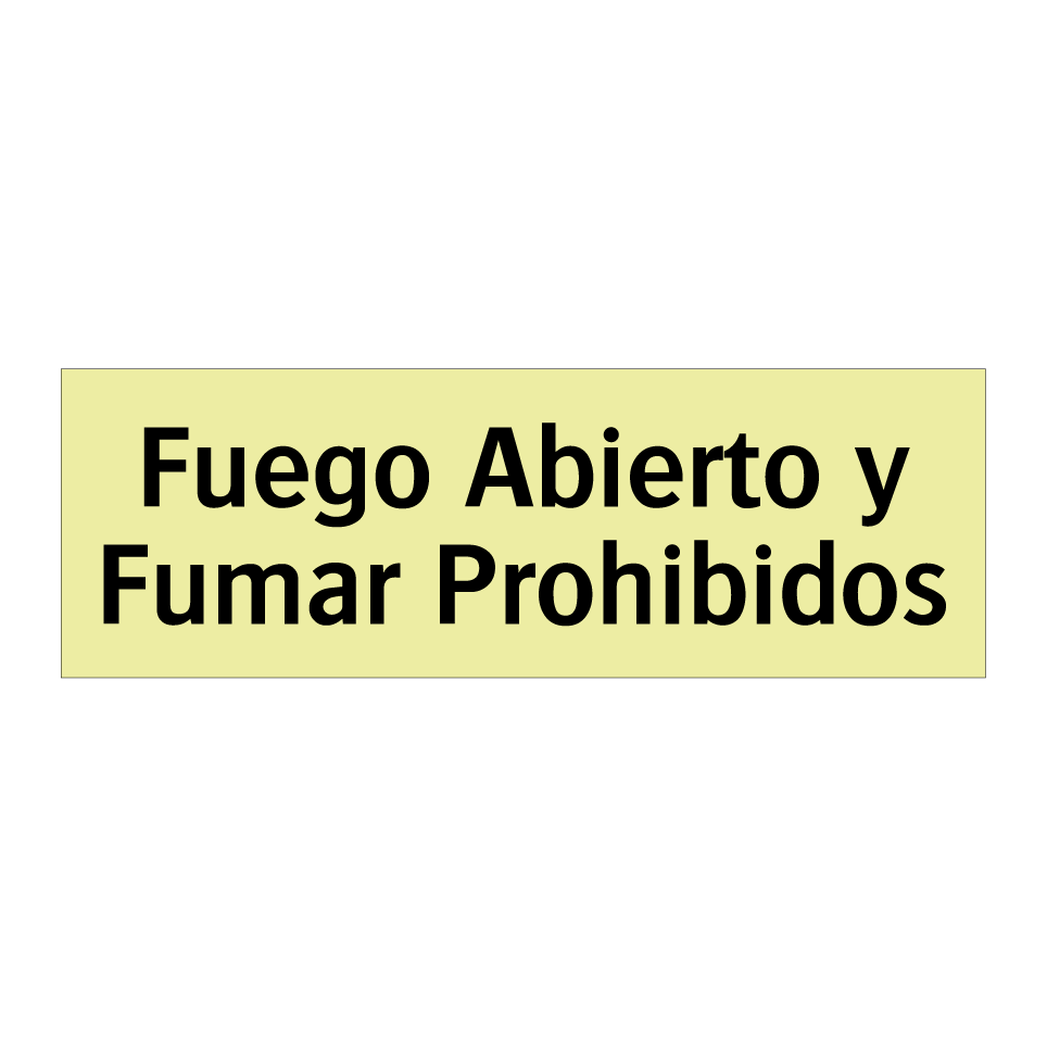 Fuego Abierto y Fumar Prohibidos