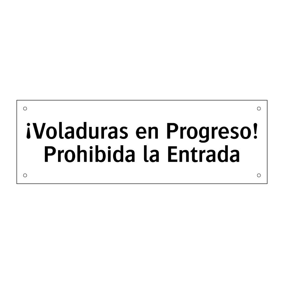 ¡Voladuras en Progreso! Prohibida la Entrada