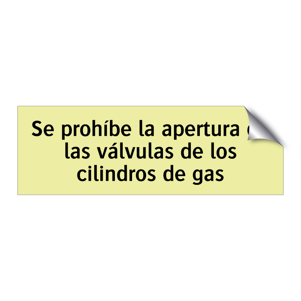Se prohíbe la apertura de las válvulas de los cilindros de gas