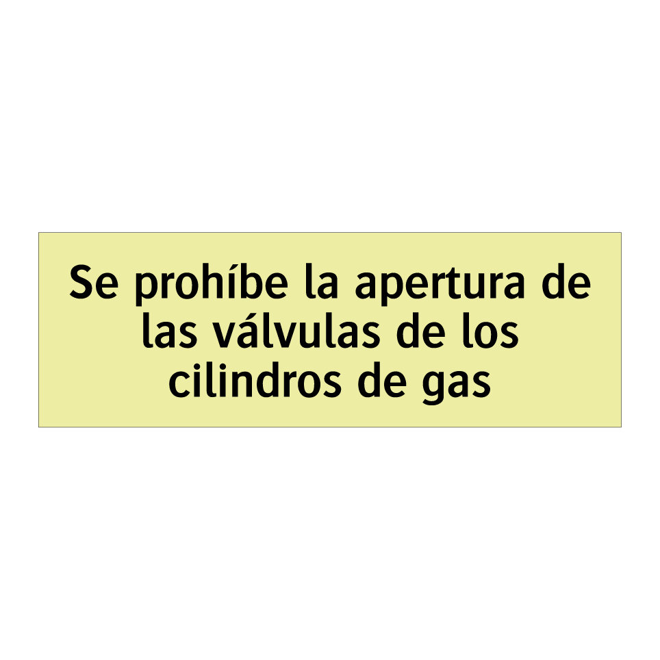 Se prohíbe la apertura de las válvulas de los cilindros de gas