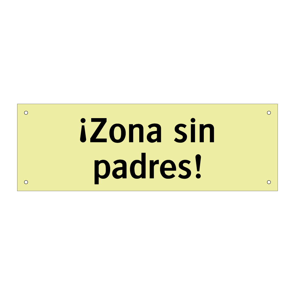 ¡Zona sin padres!