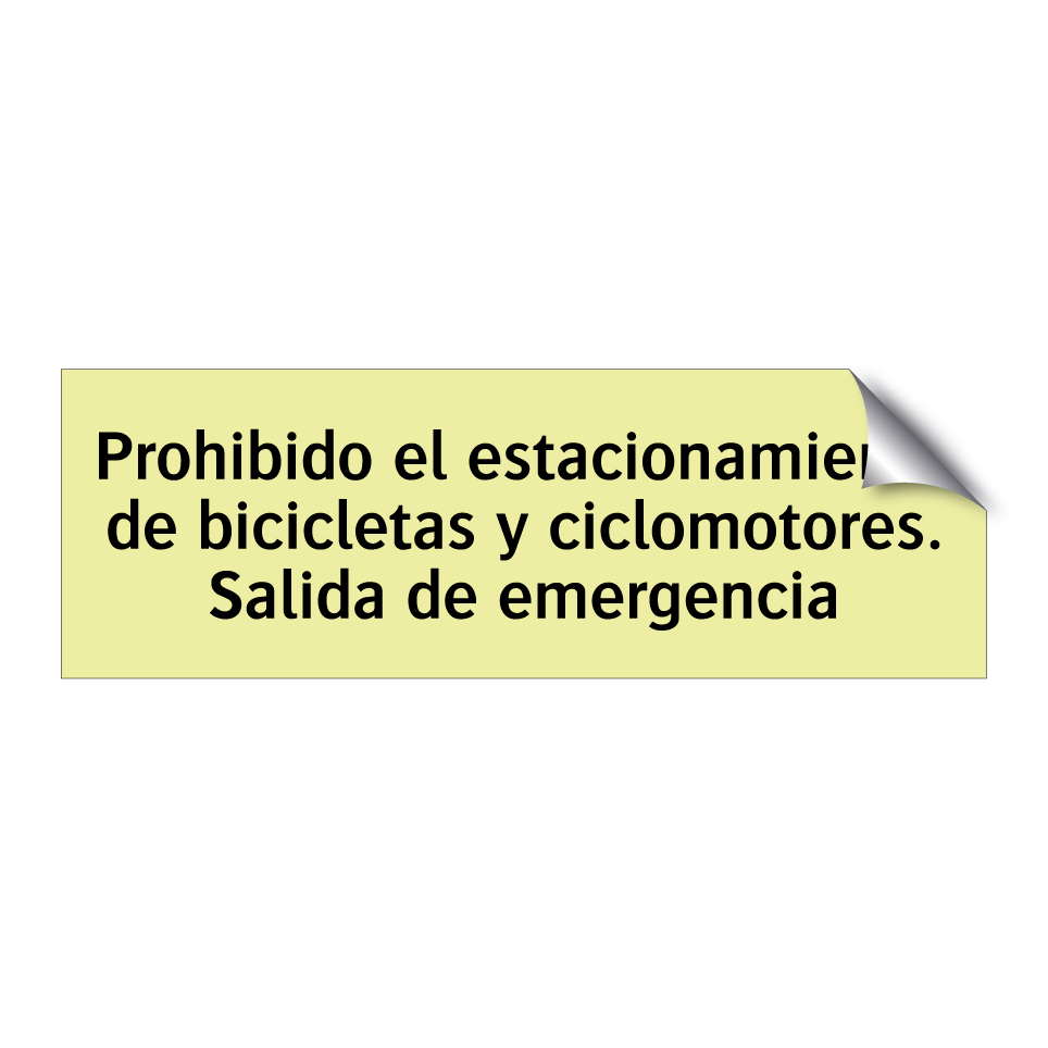Prohibido el estacionamiento de bicicletas y ciclomotores. Salida de emergencia